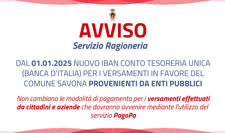 Nuovo IBAN conto tesoreria Unica Banca d'Italia per i versamenti in favore del Comune Savona provenienti da Enti pubblici